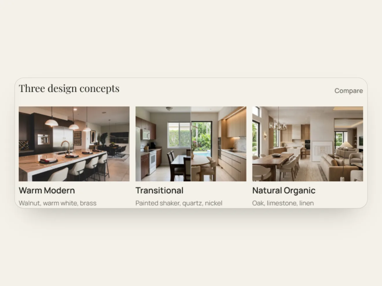 Three design concepts for a kitchen: Warm Modern, Transitional and Natural Organic
